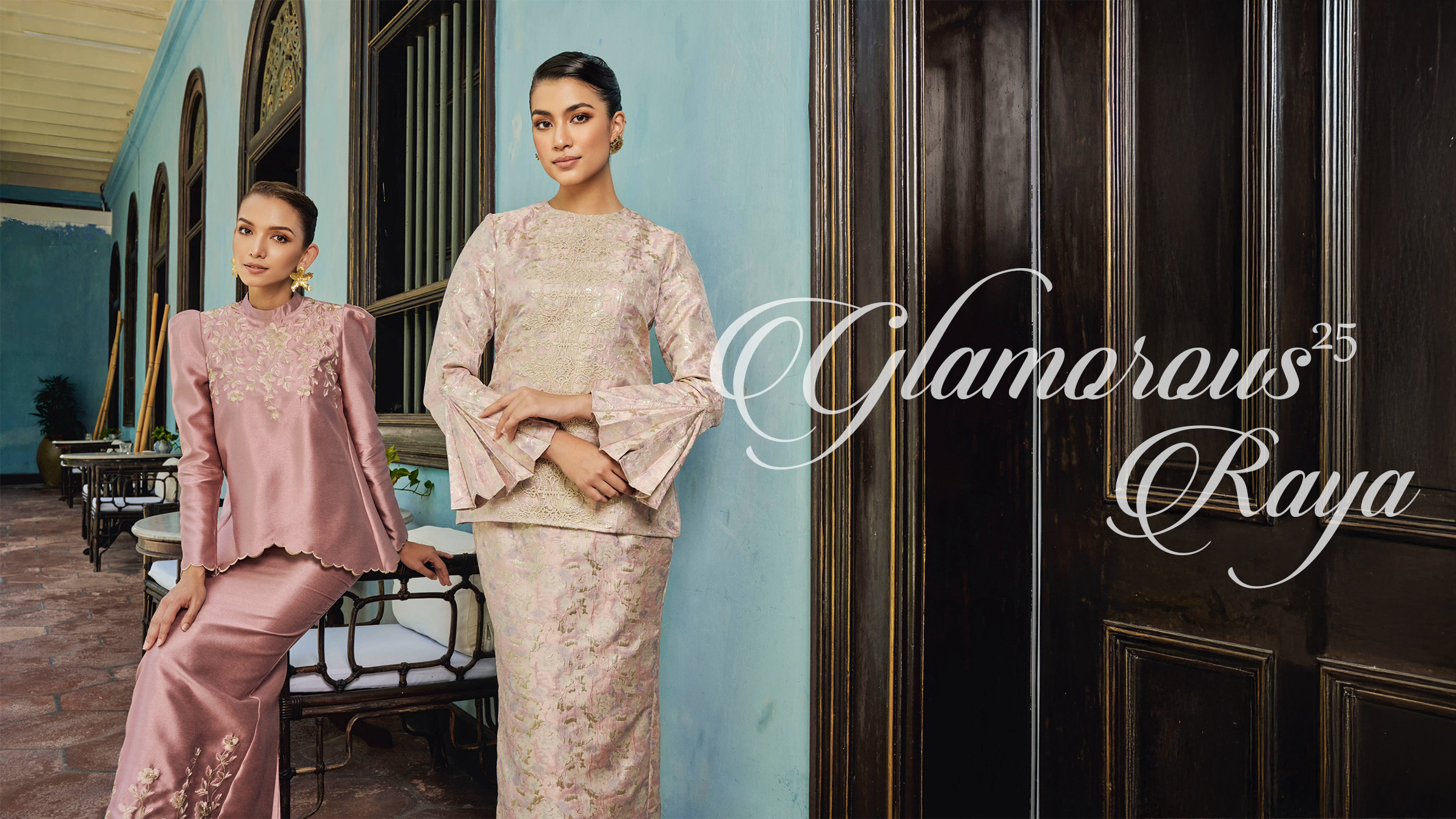 GLAMOROUS RAYA 2025